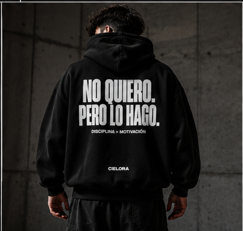 Hoodie — "No Quiero, Pero Lo Hago" Motivational Spanish Hoodie